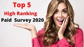 Best Top 5 High Ranking Paid Surveys Sites In 2020
