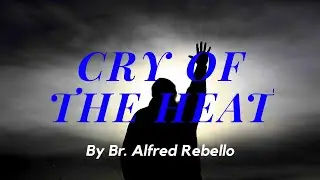Small Bible Reflection - The Cry of your Heart