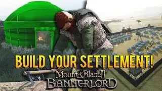 Постройте свое собственное ПОСЕЛЕНИЕ с помощью НОВОГО мода Mount & Blade 2: Bannerlord!