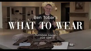What to Wear with Ben Tobar: Outdoor Dining Edition