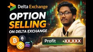 Option Selling in Delta Exchange | Sell Options and Make Passive Income from Crypto