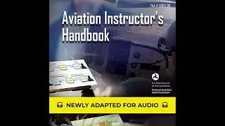 Aviation Instructor's Handbook: FAA-H-8083-9B (Federal Aviation Administration)