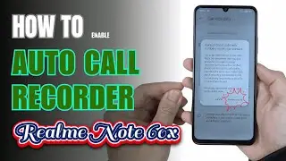 How to Enable Auto Call Recorder on Realme Note 60x