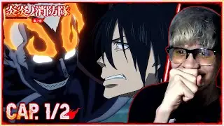 BENIMARU DESATADO!!!, FIRE FORCE T3 PARTE 2 CAP 1-2 REACCION