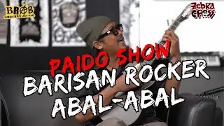 🛑 LIVE SESSION BARISAN ROCKER ABAL-ABAL - PAIDO SHOW