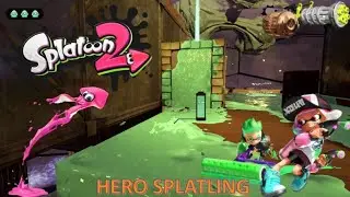 Splatoon 2 - Dancing Floors 'Ink Switcheroo' with Hero Splatling