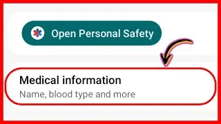 Safety And Emergency Settings !! Medical Information Kya Hai !! How To Add Medical Information