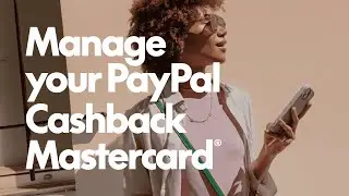 How to manage your PayPal Cashback Mastercard