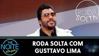 Roda Solta: Gusttavo Lima, Ed Moto, Madruguinha, Tom de Moletom e Dilera | The Noite (10/12/24)