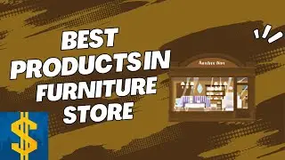 Most Profitable Products to Sell in futniture store 2025 &ndash; Ticarium Inc