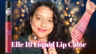 All 20 Shades Swatches of Elle 18 Liquid Lip Color, Review & Wear Test #Elle18
