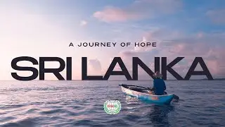 A JOURNEY OF HOPE | SRI LANKA