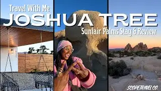 Couples Weekend in Joshua Tree | Modern Airbnb Tour | Explore JT National Park