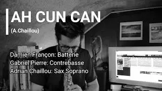 Ah Cun Can (A.Chaillou)