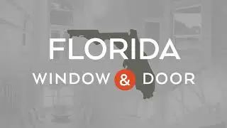 Florida Window & Door Testimonial