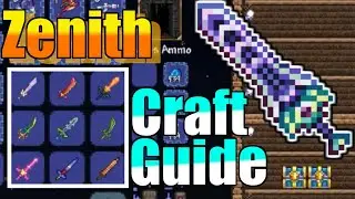 Terraria - Zenith CraftGuide