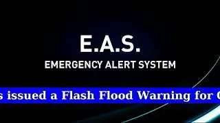 A 25 County Flash Flood Warning Emergency Alert