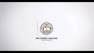 SMK Negeri 3 Malang - Profile Video 2025