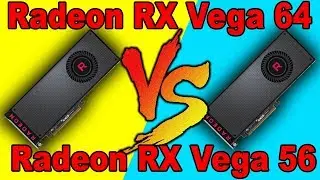 RX VEGA 64 VS  RX VEGA 56  | DX12  AND  DX11 | Comparison|