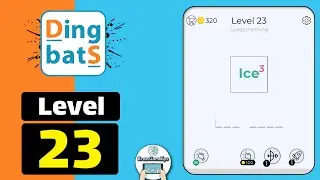 Dingbats Level 23 Ice 3 Walkthrough