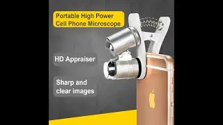 Portable High Power Cell Phone Microscope