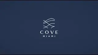 COVE MIAMI - Architecture & Design