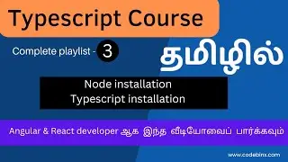 #3 Typescript installation| typescript course in tamil| Codebinx