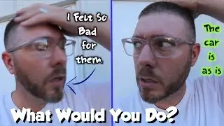 A Used Car Breaks Down Just After it Sold!!! ( What Would You Do? ) 100% Real Story