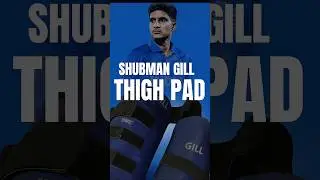 Shubman Gill Exclusive Thigh Pad 🏏 | #indiancricket #cricket #shorts #short #trending