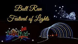 Bull Run Festival of Lights - CHRISTMAS LIGHT SHOW in a WINTER WONDERLAND | Travel and Trots