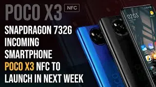 POCO X3 NFC's Launch Plans for the Next Week: Here's What to Expect?