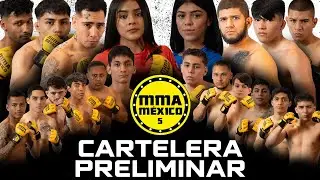 MMA Mexico 5 - Cartelera Preliminar Completa