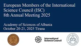 2ND DAY. ISC Europe Annual MeetingTirana, Albania. October 20-21, 2025