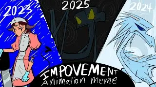 IMPROVEMENT ANIMATION MEME (2023-2026)