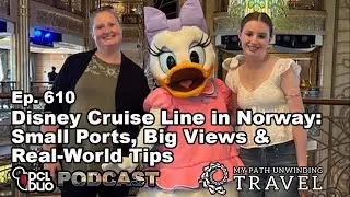 Disney Cruise Line in Norway: Small Ports, Big Views & Real-World Tips