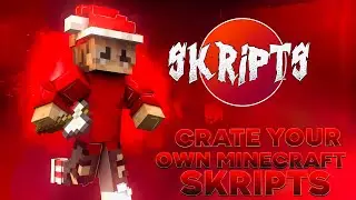 Create Your Own Minecraft Skripts