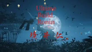 [FR] GHOST OF TSUSHIMA LEGENDS : MEILLEUR BUILD RONIN