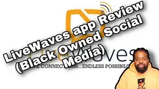 LiveWaves app Review (Black owned social app) #blackowned #altsocialmedia #alttech