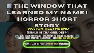 🪟 The Window That Learned My Name | Horror Short Story