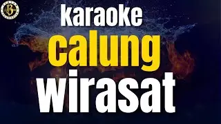 WIRASAT karaoke calung lirik
