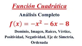 Funci&oacute;n Cuadr&aacute;tica - An&aacute;lisis Completo (1)