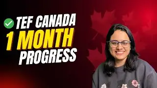 TEF Canada | Missed CLB 7 by 1 point | 1&nbsp;month progress