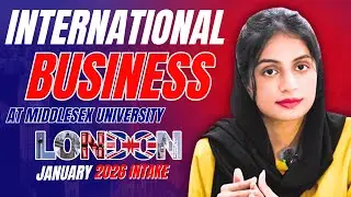 Study International Business in London  Middlesex University  January 2026 Intake &nbsp;British&nbsp;Pathway