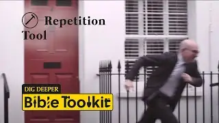 Dig Deeper: Bible Toolkit - Repetition Tool