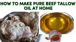 How To Make Pure Beef Tallow Oil At Home / Step By Step Beef Rendering 