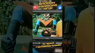 shogun warriors 1976 tv commercial #mazingerz #greatmazinger #shogunwarriors #mechas