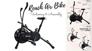 Reach Air Bike Exercise Cycle with Moving Handles II Unboxing & Assembling