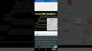 Visual XML Designer on Android