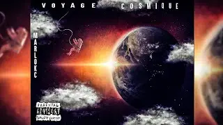 Marlokc - VOYAGE COSMIQUE (CLIP OFFICIEL)