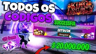 TODOS OS C&Oacute;DIGOS do KING LEGACY (GEMAS + BELLIS GR&Aacute;TIS!)